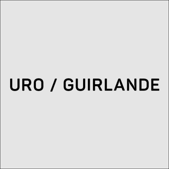 Uro / guirlande